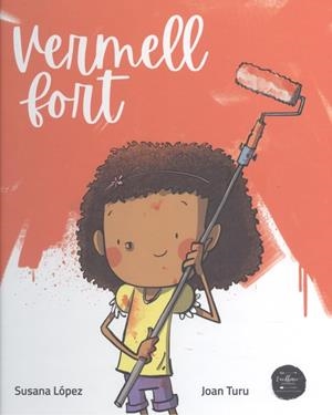 VERMELL FORT | 9788412223613 | LÓPEZ FERNÁNDEZ, SUSANA | Cooperativa Cultural Rocaguinarda