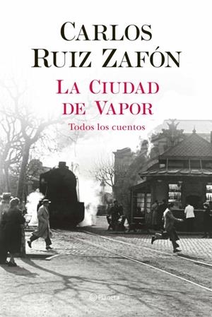 CIUDAD DE VAPOR, LA | 9788408235002 | RUIZ ZAFÓN, CARLOS | Cooperativa Cultural Rocaguinarda