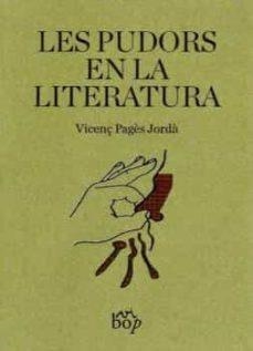 PUDORS EN LA LITERATURA, LES | 9788412030976 | PAGÈS JORDÀ, VICENÇ | Cooperativa Cultural Rocaguinarda