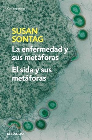 ENFERMEDAD Y SUS METÁFORAS | EL SIDA Y SUS METÁFORAS, LA  | 9788483467800 | SONTAG, SUSAN | Cooperativa Cultural Rocaguinarda