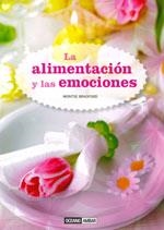 ALIMENTACIÓN Y LAS EMOCIONES, LA  | 9788475567624 | BRADFORD, MONTSE | Cooperativa Cultural Rocaguinarda