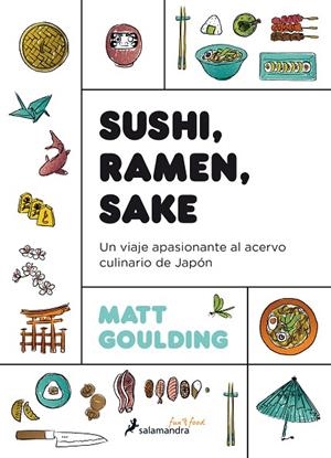 SUSHI, RAMEN, SAKE | 9788416295142 | GOULDING, MATT | Cooperativa Cultural Rocaguinarda