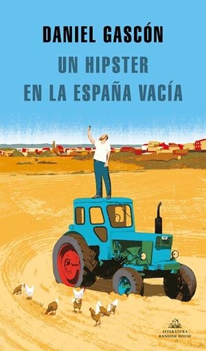 HIPSTER EN LA ESPAÑA VACÍA, UN  | 9788439737575 | GASCÓN, DANIEL | Cooperativa Cultural Rocaguinarda