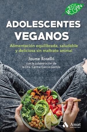 ADOLESCENTES VEGANOS | 9788418114496 | ROSSELLO MANETAS, JAUME | Cooperativa Cultural Rocaguinarda