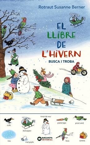 LLIBRE DE L'HIVERN. BUSCA I TROBA, EL | 9788448951788 | BERNER, ROTRAUT SUSANNE | Cooperativa Cultural Rocaguinarda