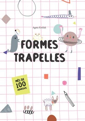 FORMES TRAPELLES | 9788468256191 | KROLAK, AGATA | Cooperativa Cultural Rocaguinarda