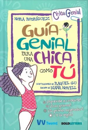 GUIA GENIAL PARA UNA CHICA COMO TU | 9788468270838 | RODRÍGUEZ, NORA | Cooperativa Cultural Rocaguinarda