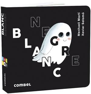 BLANC I NEGRE | 9788491015628 | MARTÍ ORRIOLS, MERITXELL | Cooperativa Cultural Rocaguinarda