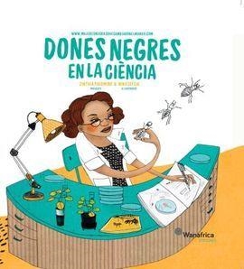 DONES NEGRAS EN LA CIÈNCIA | 9788417150860 | ÁLVAREZ PALOMINO, ZINTHIA | Cooperativa Cultural Rocaguinarda