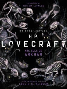 MAS ALLA DE ARKHAM. ED ANOTADA | 9788446049937 | LOVECRAFT, H.P. | Cooperativa Cultural Rocaguinarda
