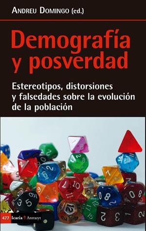 DEMOGRAFÍA Y POSVERDAD | 9788498888584 | VARIOS (DOMINGO, ANDREU - ED.) | Cooperativa Cultural Rocaguinarda