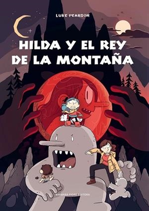 HILDA Y EL REY DE LA MONTAÑA | 9788416985227 | PEARSON, LUKE | Cooperativa Cultural Rocaguinarda