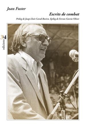 ESCRITS DE COMBAT | 9788417469283 | FUSTER, JOAN | Cooperativa Cultural Rocaguinarda