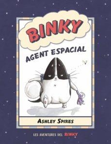BINKY, AGENT ESPACIAL | 9788426146748 | SPIRES, ASHLEY | Cooperativa Cultural Rocaguinarda