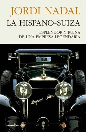HISPANO-SUIZA,LA | 9788494970689 | Cooperativa Cultural Rocaguinarda