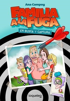 FAMILIA A LA FUGA 1. EN BUSCA Y CAPTURA | 9788491223726 | CAMPOY, ANA | Cooperativa Cultural Rocaguinarda