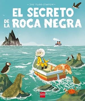 SECRETO DE LA ROCA NEGRA, EL  | 9788491072621 | TODD-STANTON, JOE | Cooperativa Cultural Rocaguinarda