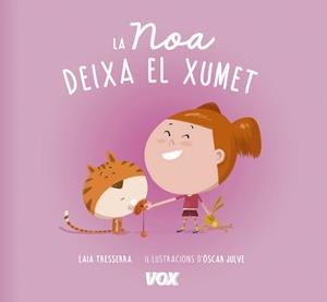 NOA DEIXA EL XUMET, LA  | 9788499742496 | LAROUSSE EDITORIAL | Cooperativa Cultural Rocaguinarda