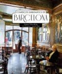 COMERÇOS EMBLEMÀTICS DE BARCELONA | 9788418243158 | VILARRÚBIES, ESTEVE / PERMANYER, LLUÍS / M. ROIG, JOSEP  | Cooperativa Cultural Rocaguinarda