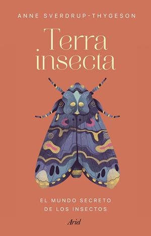 TERRA INSECTA | 9788434433106 | SVERDRUP-THYGESON, ANNE | Cooperativa Cultural Rocaguinarda