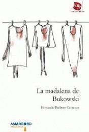 MADALENA DE BUKOWSKI, LA | 9788412221756 | BARBERO CARRASCO, FERNANDO | Cooperativa Cultural Rocaguinarda