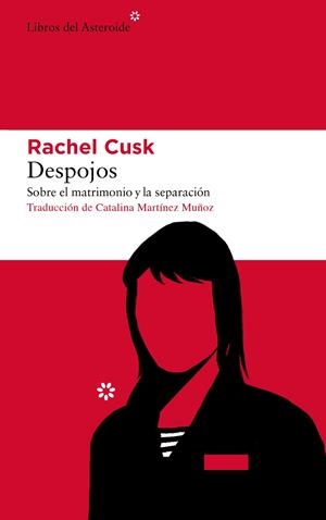 DESPOJOS | 9788417977191 | CUSK, RACHEL | Cooperativa Cultural Rocaguinarda