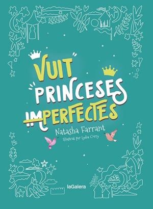 VUIT PRINCESES (IM)PERFECTES | 9788424668747 | FARRANT, NATASHA | Cooperativa Cultural Rocaguinarda