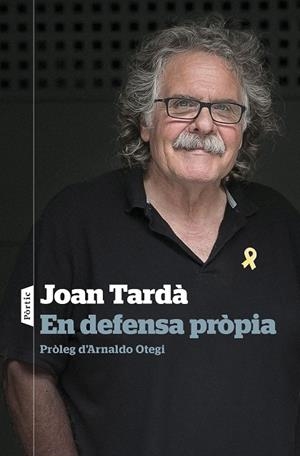 EN DEFENSA PRÒPIA | 9788498094862 | TARDÀ COMA, JOAN | Cooperativa Cultural Rocaguinarda