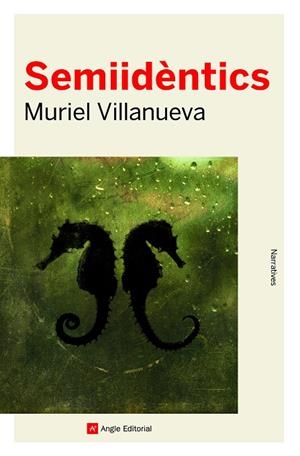 SEMIIDÈNTICS | 9788418197437 | VILLANUEVA PERARNAU , MURIEL | Cooperativa Cultural Rocaguinarda