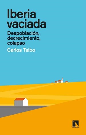 IBERIA VACIADA | 9788413521275 | TAIBO ARIAS, CARLOS | Cooperativa Cultural Rocaguinarda