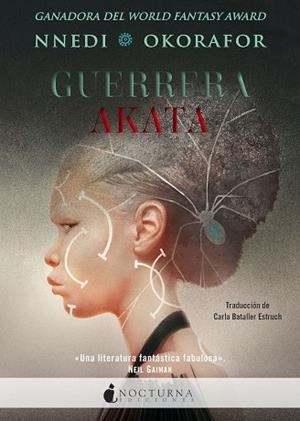 GUERRERA AKATA | 9788417834951 | OKORAFOR, NNEDI | Cooperativa Cultural Rocaguinarda