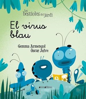 VIRUS BLAU, EL | 9788418592003 | ARMENGOL MORELL, GEMMA | Cooperativa Cultural Rocaguinarda