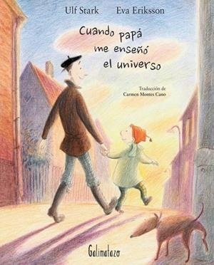 CUANDO PAPÁ ME ENSEÑÓ EL UNIVERSO | 9788494887413 | STARK, ULF | Cooperativa Cultural Rocaguinarda