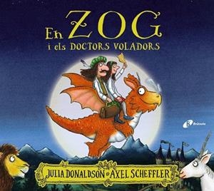 ZOG I ELS DOCTORS VOLADORS, EN | 9788413490403 | DONALDSON, JULIA | Cooperativa Cultural Rocaguinarda