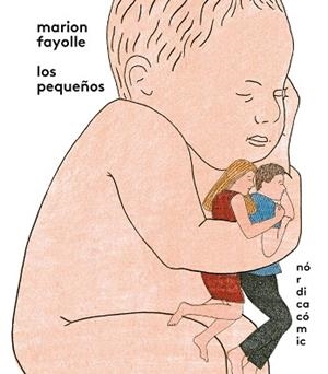 PEQUEÑOS, LOS  | 9788418451263 | FAYOLLE, MARION | Cooperativa Cultural Rocaguinarda