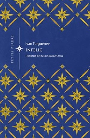 INFELIÇ | 9788417998677 | TURGUÉNEV, IVAN | Cooperativa Cultural Rocaguinarda