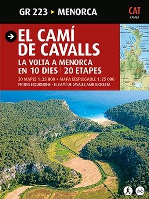 CAMÍ DE CAVALLS, MENORCA, EL | 9788484785033 | LARA I GARCIA, SERGI | Cooperativa Cultural Rocaguinarda