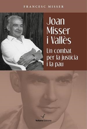 JOAN MISSER I VALLÈS | 9788412222807 | MISSER, FRANCESC | Cooperativa Cultural Rocaguinarda