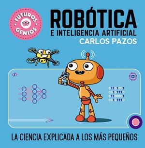 ROBÓTICA E INTELIGENCIA ARTIFICIAL | 9788448856526 | PAZOS, CARLOS | Cooperativa Cultural Rocaguinarda