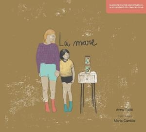 MARE, LA | 9788412216257 | TAULÉ, ANNA | Cooperativa Cultural Rocaguinarda