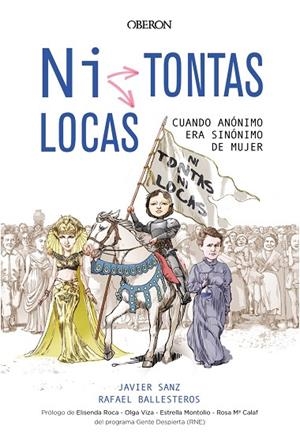 ¿NI TONTAS, NI LOCAS? | 9788441540064 | SANZ, JAVIER/BALLESTEROS DÍAZ, RAFAEL | Cooperativa Cultural Rocaguinarda