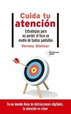 CUIDA TU ATENCIÓN | 9788418285578 | STEINER, VERENA | Cooperativa Cultural Rocaguinarda