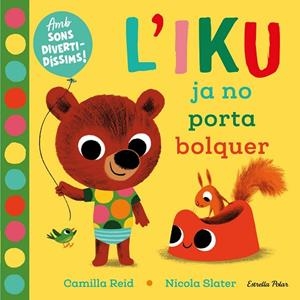  'IKU JA NO PORTA BOLQUER | 9788418135446 | SLATER, NICOLA | Cooperativa Cultural Rocaguinarda