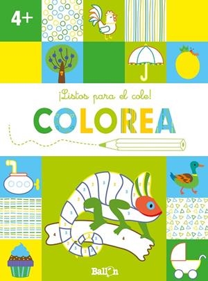 ¡LISTOS PARA EL COLE! COLOREA +4 | 9789403224909 | BALLON | Cooperativa Cultural Rocaguinarda