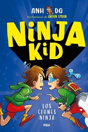NINJA KID 5. LOS CLONES NINJA | 9788427299559 | DO ANH | Cooperativa Cultural Rocaguinarda