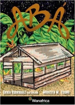 ABÁ | 9788417150938 | ESONO, MODESTA M. | Cooperativa Cultural Rocaguinarda