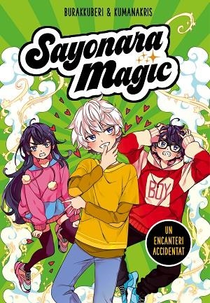 SAYONARA MAGIC 2. UN ENCANTERI ACCIDENTAT (SAYONARA MAGIC 2) | 9788418057755 | BURAKKUBERI,/KUMANAKRIS, | Cooperativa Cultural Rocaguinarda