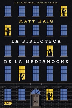 BIBLIOTECA DE LA MEDIANOCHE, LA | 9788413621654 | HAIG, MATT | Cooperativa Cultural Rocaguinarda