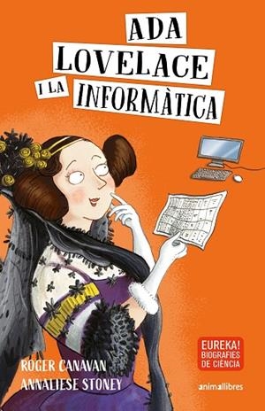 ADA LOVELACE I LA INFORMÀTICA | 9788417599881 | CANAVAN, ROGER | Cooperativa Cultural Rocaguinarda
