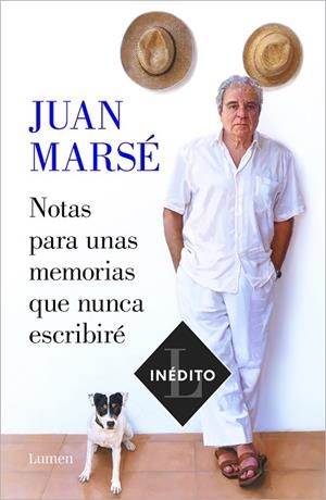 NOTAS PARA UNAS MEMORIAS QUE NUNCA ESCRIBIRÉ | 9788426407399 | MARSÉ, JUAN | Cooperativa Cultural Rocaguinarda